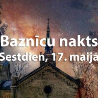 Baznīcu nakts un Atvērto baznīcu diena notiks kopā ar Muzeju nakti