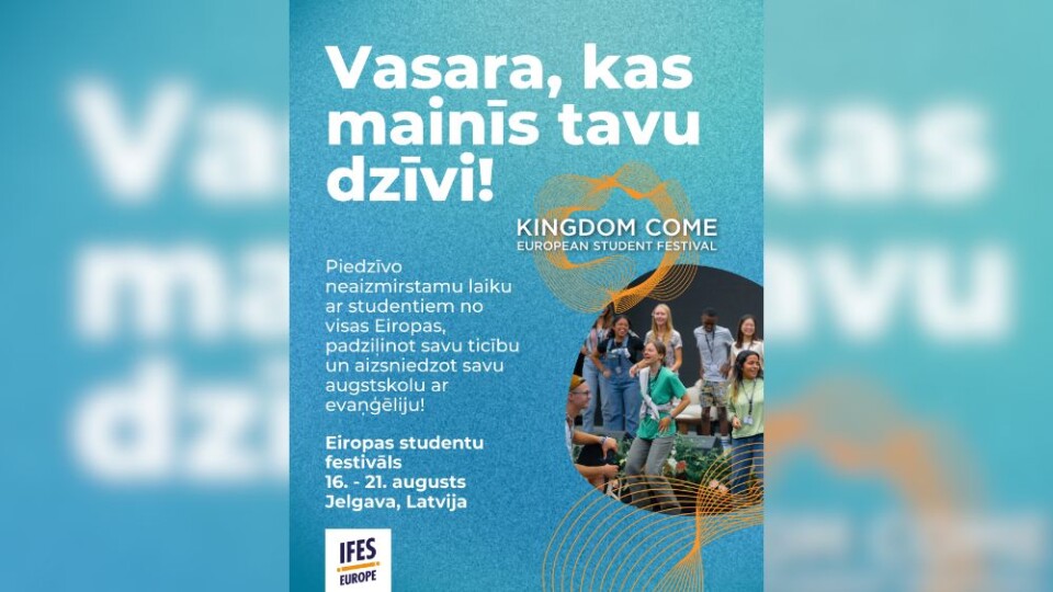 Aicina studentus uz starptautisku festivālu “Kingdom Come” Jelgavā