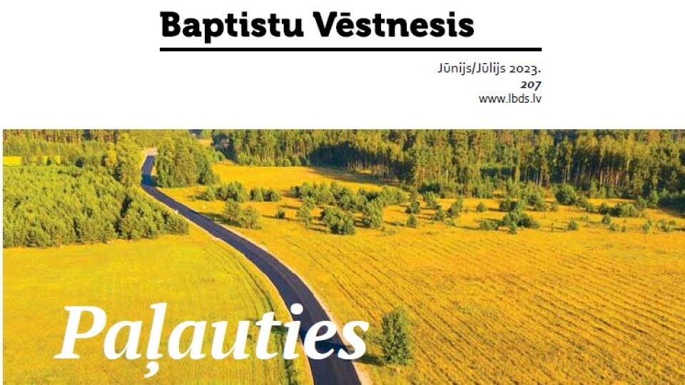 Izdots žurnāla „Baptistu Vēstnesis” jūnija/jūlija numurs