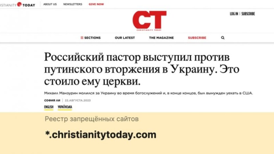 Krievija iekļauj melnajā sarakstā “Christianity Today”