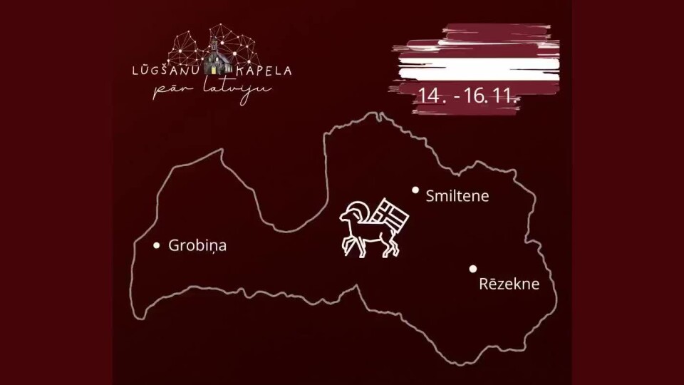 Lūgšanu kapela pār Latviju aicina piedalīties īpašā lūgšanu ķēdē