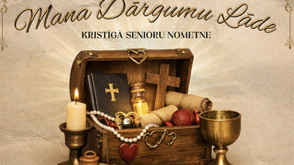 Kristīga senioru nometne "Mana dārgumu lāde"
