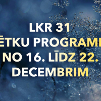 Latvijas Kristīgā radio 31. gadadienas svētku programma