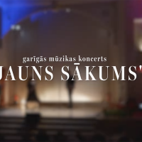 Pieejams garīgās mūzikas koncerta „Jauns sākums” video ieraksts