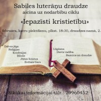 Nodarbību cikls “Iepazīsti kristietību” Sabiles luterāņu draudzē