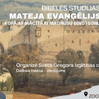 Gregorskola šomēnes atsāk Mateja evaņģēlija studijas