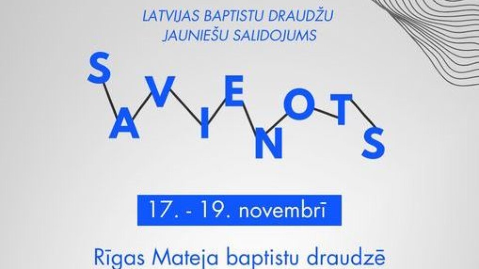 Novembrī notiks latviešu baptistu draudžu jauniešu salidojums