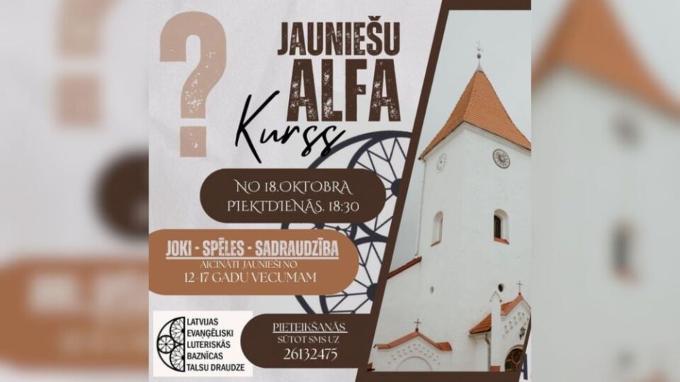 Talsos aicina jauniešus uz Alfa kursu