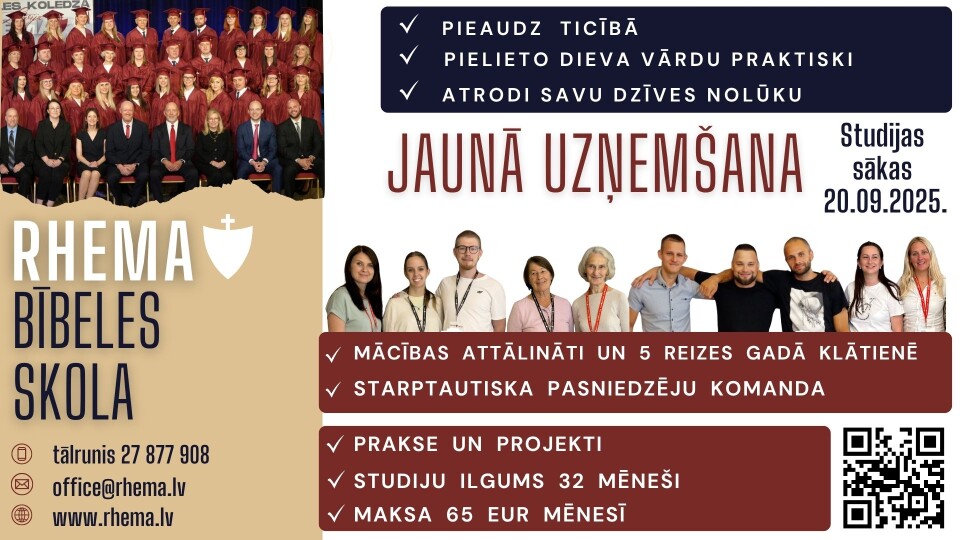 RHEMA Latvija Bībeles koledža uzsāk jaunu studentu uzņemšanu