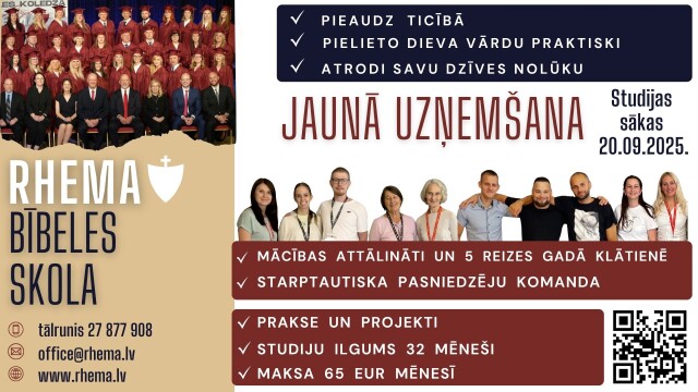 RHEMA Latvija Bībeles koledža uzsāk jaunu studentu uzņemšanu