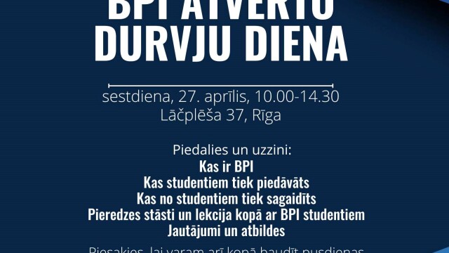 BPI atvērto durvju diena notiks 27. aprīlī