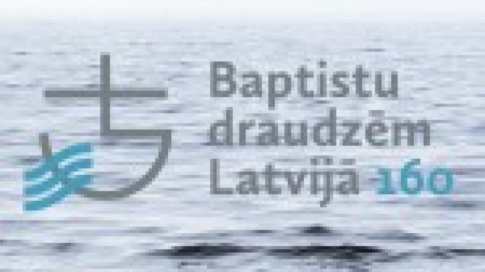 Latvijas Baptistu draudžu savienībai – 160 