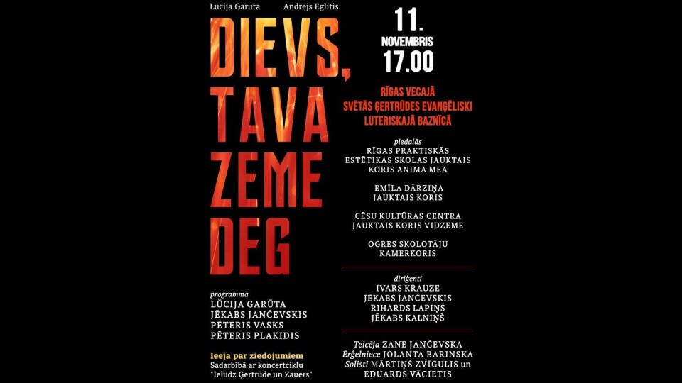 Valsts svētkos atskaņos kantāti "Dievs, Tava zeme deg"