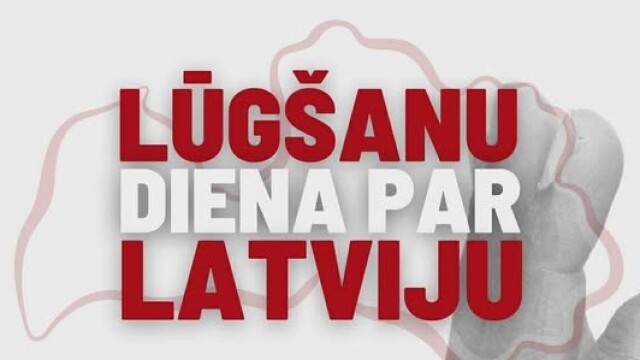 Aicina pievienoties kopīgai lūgšanu dienai par Latviju