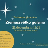 Bunkas kultūras namā notiks pasākums ģimenēm "Ziemassvētku gaisma"