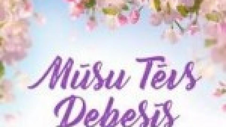 Labdarības koncerts “Mūsu Tēvs Debesīs” Rīgā