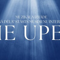 Rīgas Mateja baptistu baznīcā būs skatāma muzikālā izrāde “Pie Upes”