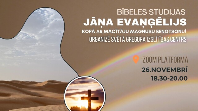 Gregorskola rīko tiešsaistes Bībeles studijas par Jāņa evaņģēliju