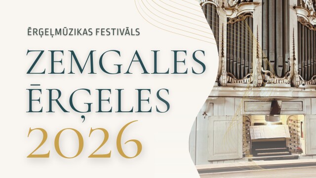 Festivāls “Zemgales ērģeles” – svētki rudens vārtos