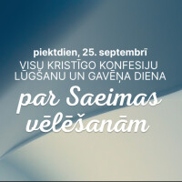 Lūgšanu kapela aicina kopīgi lūgt par Saeimas vēlēšanām