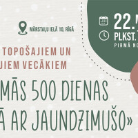 Jaunos vecākus aicina uz kursu „Pirmās 500 dienas kopā ar jaundzimušo”