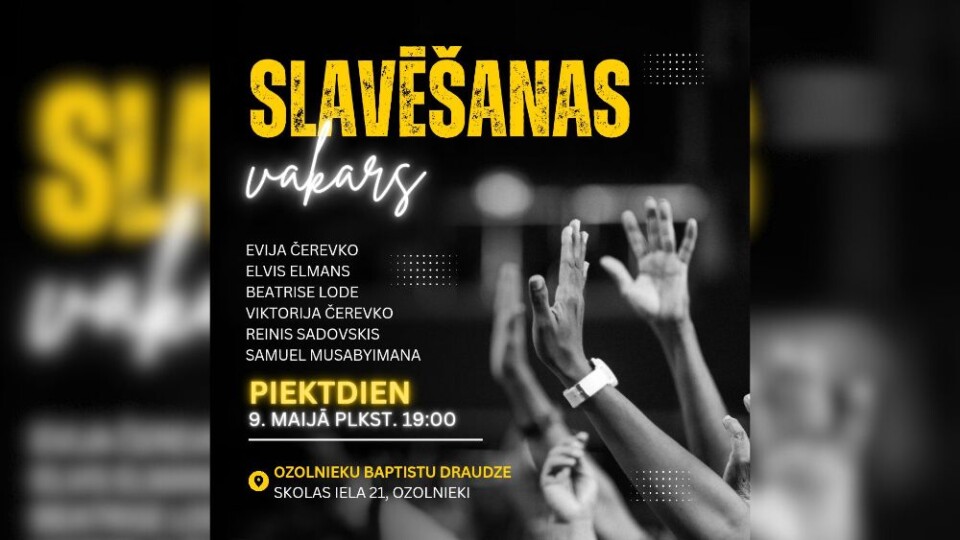 Ozolniekos notiks slavēšanas un pielūgsmes vakars