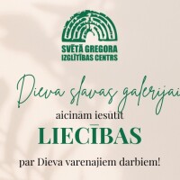 Līdz augusta beigām var iesūtīt liecību Dieva slavas galerijai Gregorskolā
