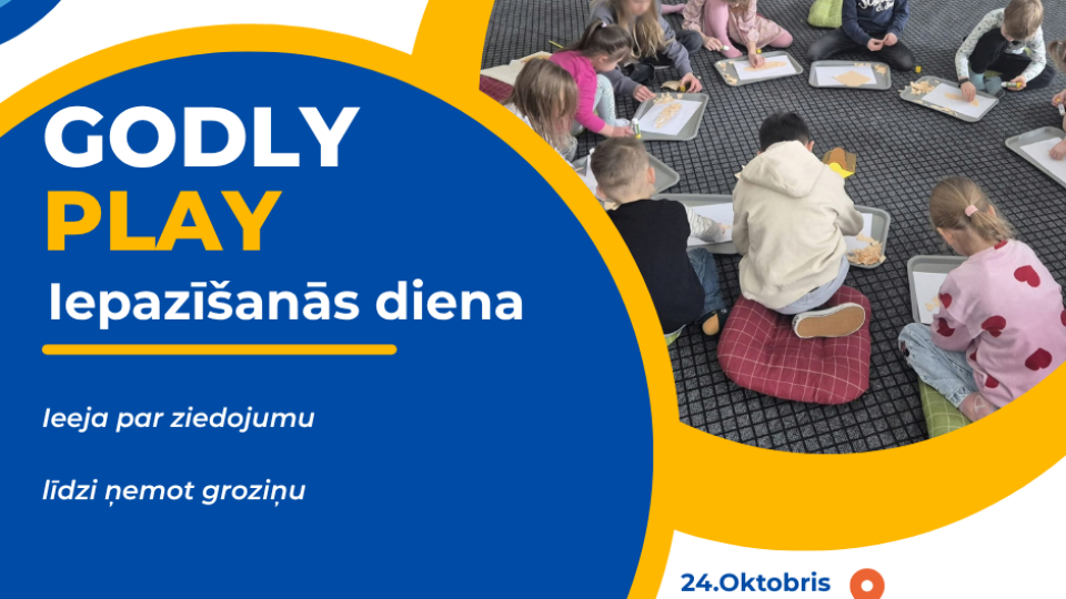 Dievs ienāk rotaļā iepazīsānas diena