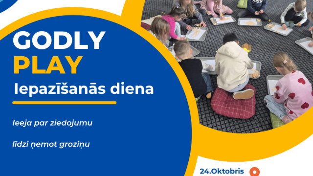 Dievs ienāk rotaļā iepazīsānas diena