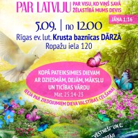Nāc kopā slavēt un pateikties Jēzum par Latviju!