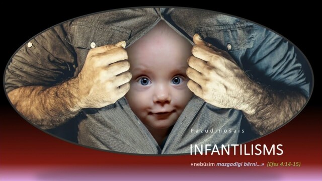 469. Kas ir cilvēks? - Infantilisms