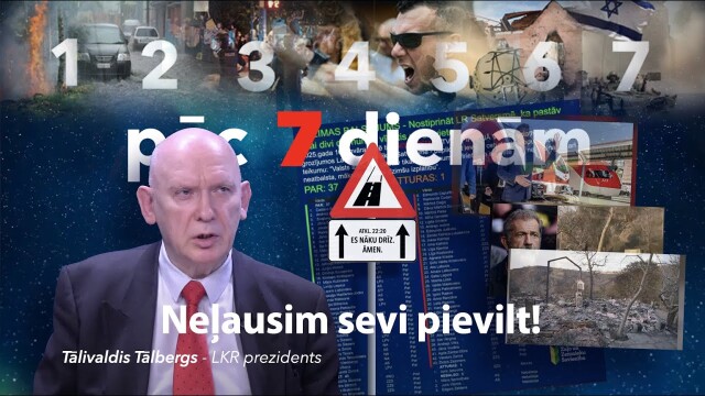 Neļausim sevi pievilt!