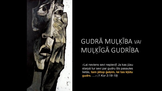 450. Kas ir cilvēks? - Gudrā muļķība vai muļķīgā gudrība