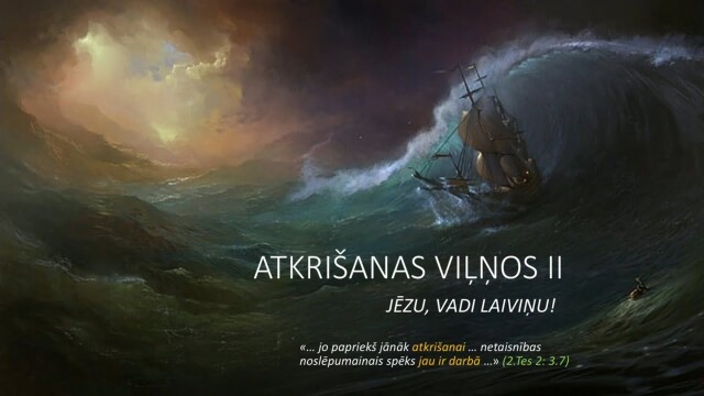 473. Kas ir cilvēks? - Atkrišanas viļņos II