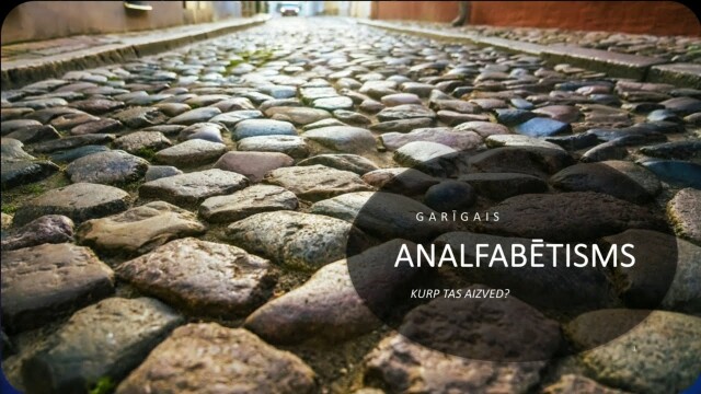 468. Kas ir cilvēks? - Analfabētisms
