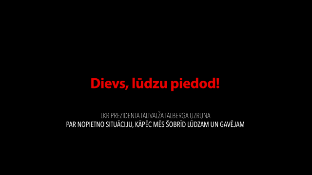 DIEVS - LŪDZU PIEDOD!