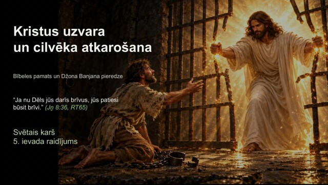 517. Kas ir cilvēks? Kristus uzvara un cilvēka atkarošana