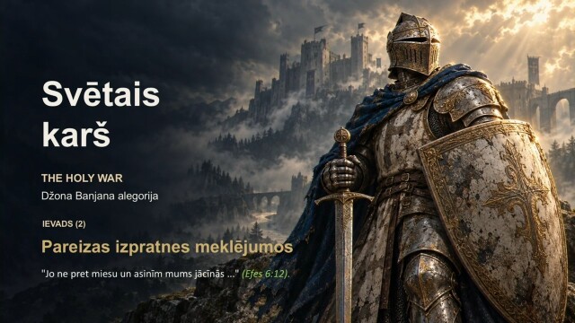 514. Kas ir cilvēks? Svētais karš